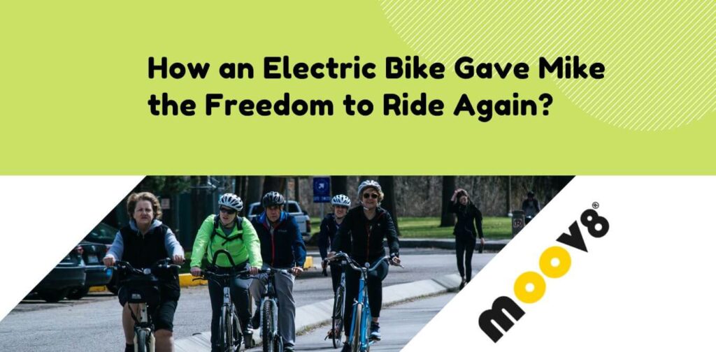 How an Electric Bike Gave Mike the Freedom to Ride Again